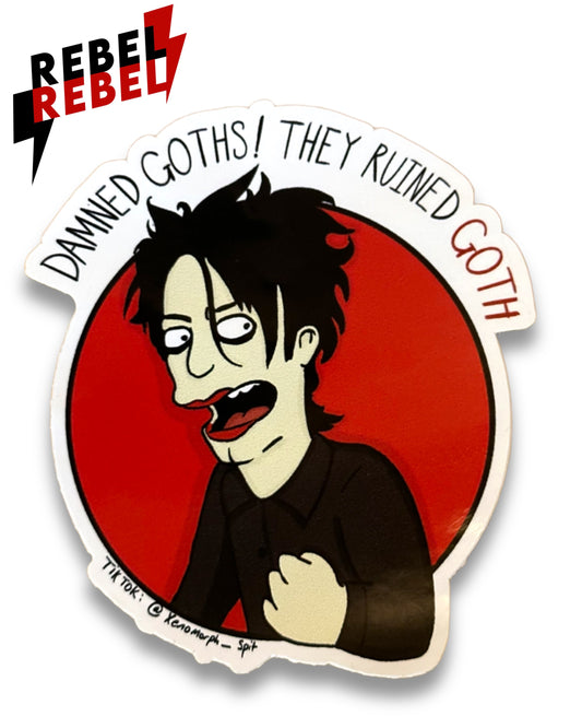 Damned Goths! Sticker by Foxglove Wargrave