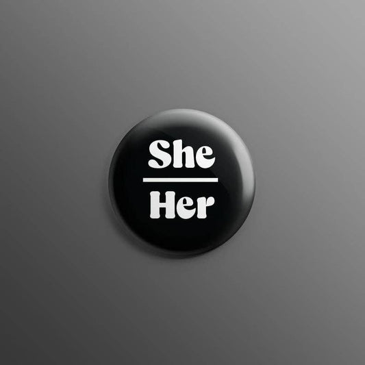 Pronoun 1inch Pins: She/Her