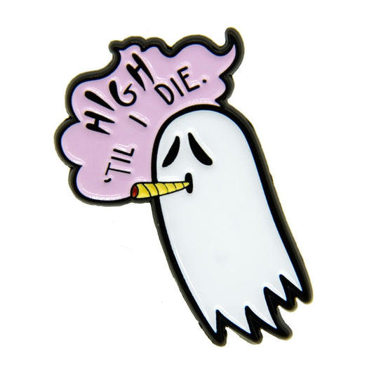 "High Til I Die" Pot Smoking Ghost Enamel Pin