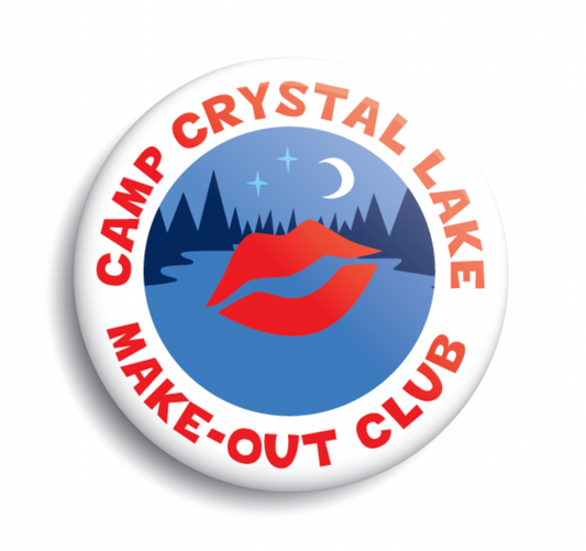 Camp Crystal Lake Make-out Club Button