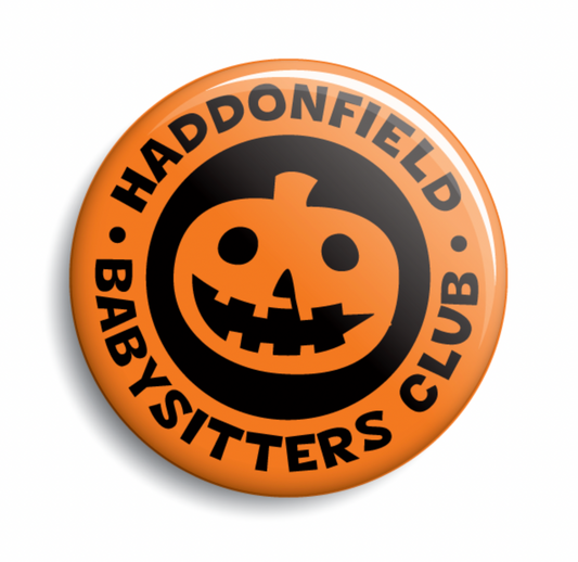 Haddonfield Babysitters Club Button