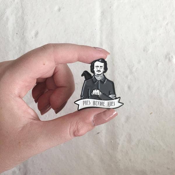 Poes Before Hoes Edgar Allan Poe Enamel Pin