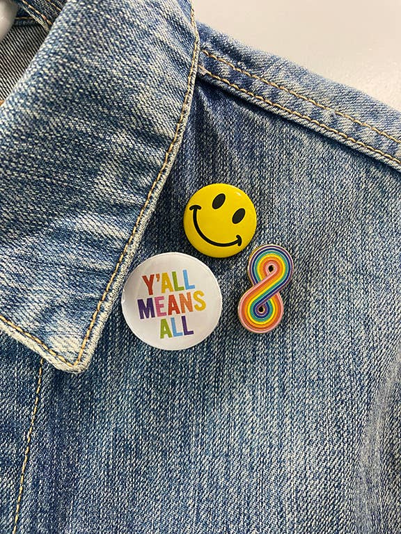 Y'all Means All - 1.25" Round Pin