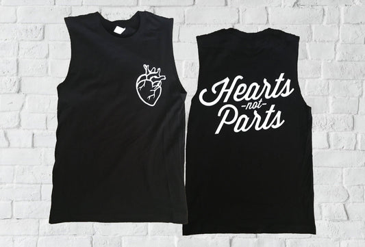Hearts Not Parts Unisex Muscle Tee Tank Top (XSmall - 3XL)