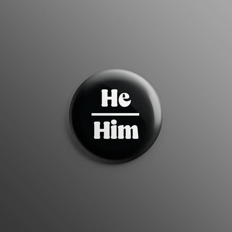 Pronoun 1inch Pins: He/They