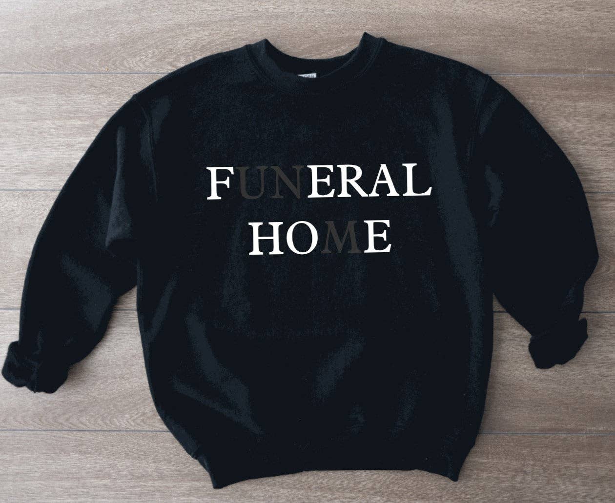 FunERAL HOmE Pullover (Small - 4XL)