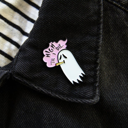 "High Til I Die" Pot Smoking Ghost Enamel Pin