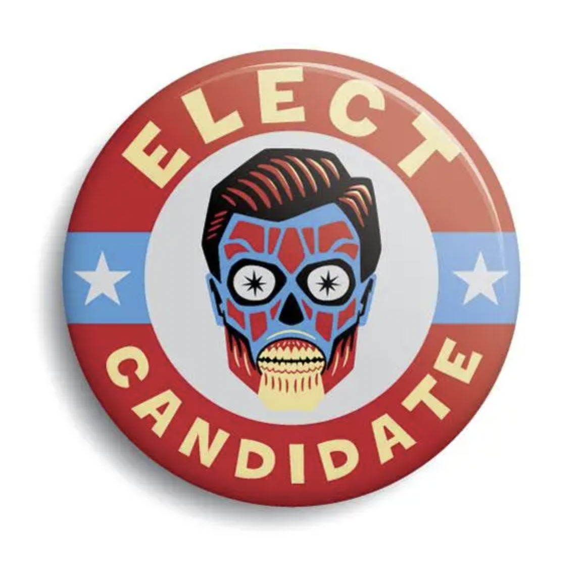 Elect Candidate (They Live) Campaign Button