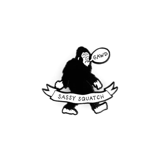 Sassy Squatch Enamel Pin